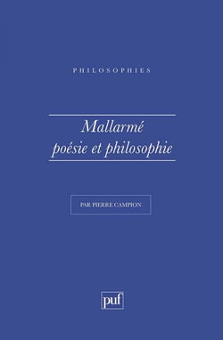 Mallarmé. Poésie et philosophie