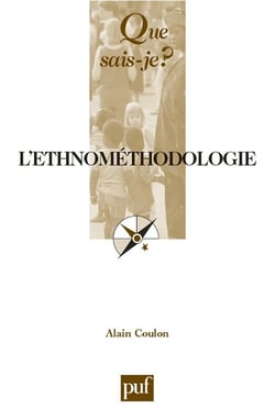 L'ethnométhodologie (5e édition)