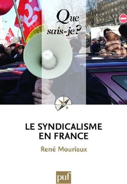 Le syndicalisme en France (6e édition)