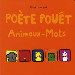 Poète pouêt - animaux-mots