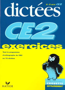 Chouette entraînement : dictées - CE2 - exercices