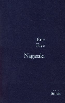 NAGASAKI PRIX ACADEMIE FRANCAISE 2010