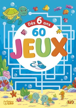 60 jeux : dès 6 ans