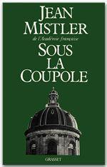 Sous la coupole