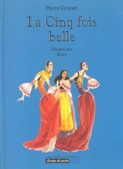 La cinq fois belle