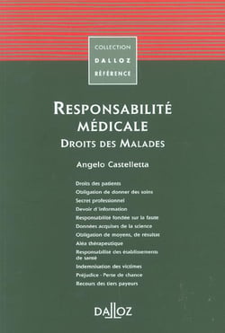 Responsabilite medicale - droit des malades - 1e edition