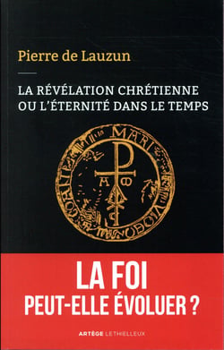 La révélation chrétienne ou l'éternité dans le temps