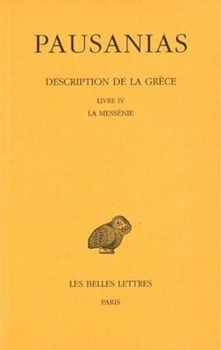 Description de la Grèce Tome 4 : livre IV, la messenie