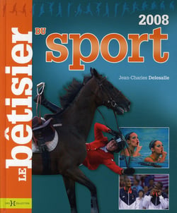 Le bétisier du sport (édition 2008)
