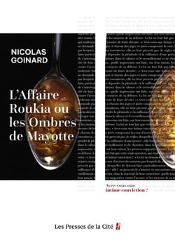 L'affaire Roukia ou les ombres de Mayotte