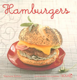 Hamburgers - nouvelles variations gourmandes