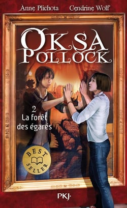 Oksa Pollock Tome 2 : la forêt des égarés