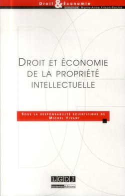 Droit et économie de la propriété intellectuelle