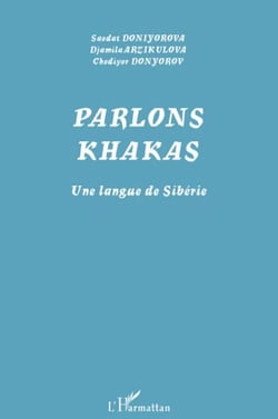 Parlons khakas - une langue de Sibérie