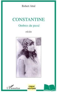 Constantine - ombres du passé