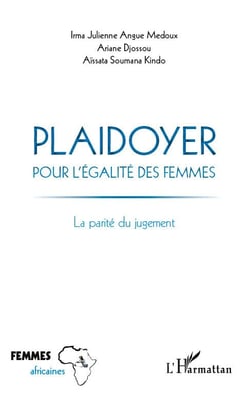 Plaidoyer pour l'égalité des femmes - la parité du jugement