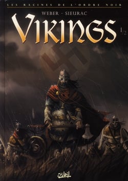 Vikings - les racines de l'ordre noir t.1