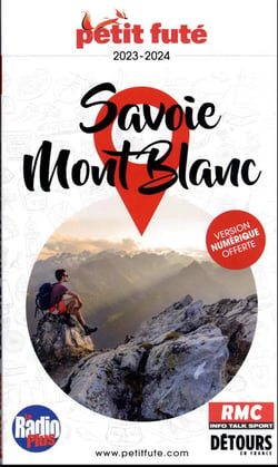 Guide région : Savoie, Mont Blanc (édition 2023)
