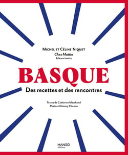 Basque : des recettes et des rencontres