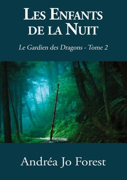 Le gardien des dragons Tome 2 : les enfants de la nuit