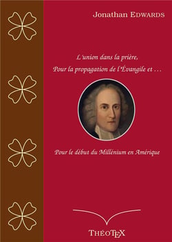 L'union dans la prière, pour la propagation de l'evangile, et pour le début du millénium en amérique