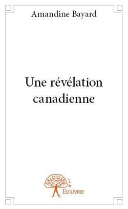 Une revelation canadienne