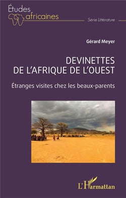 Devinettes de l'Afrique de l'Ouest : Etranges visites chez les beaux-parents