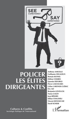 Revue cultures et conflits n.131132 : policer les élites dirigeantes