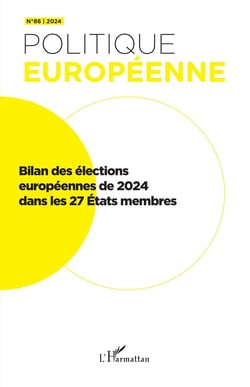 Revue politique européenne n.86 : Bilan des élections européennes de 2024 dans les 27 États membres (édition 2024)