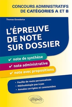 L'épreuve de note sur dossier : note de synthèse, note administrative et note opérationnelle. Concours administratifs de catégories A et B
