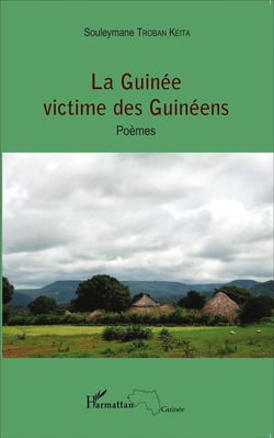 La Guinée victime des guinéens