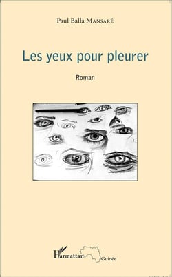 Les yeux pour pleurer