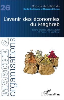 L'avenir des économies du Maghreb : Entre inertie structurelle et envie de rupture