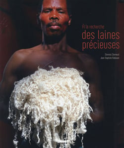 À la recherche des laines précieuses - bergers du monde