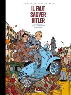 Kaplan et Masson Tome 2 - il faut sauver Hitler
