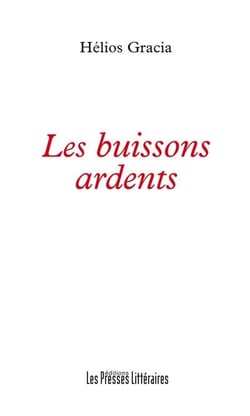 Les buissons ardents