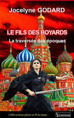 Le fils des boyards : la traversée des époques