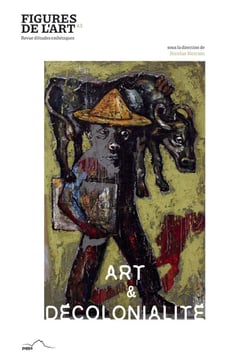 Figures de l'art : Art & décolonialité