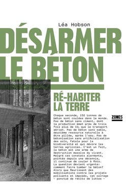 Désarmer le béton : Ré-habiter la terre