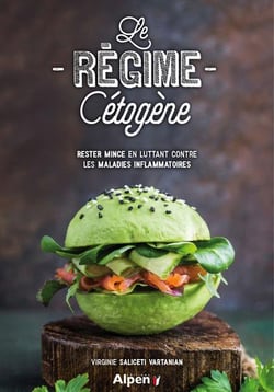 Le regime cetogene - rester mince en luttant contre les maladies inflammatoires