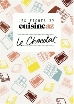 Les fiches cuisine AZ : le chocolat