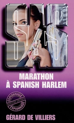 SAS Tome 48 : marathon à Spanish Harlem