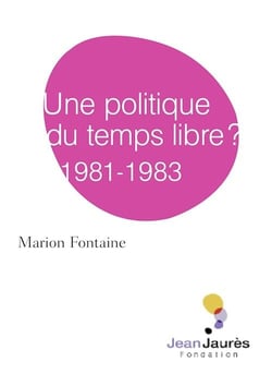Une politique du temps libre? 1981-1983