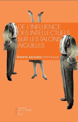 De l'influence des intellectuells sur les talons aiguilles