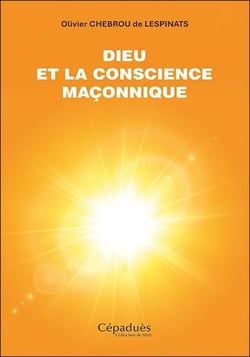Dieu et la conscience maçonnique