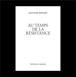 Au temps de la résistance