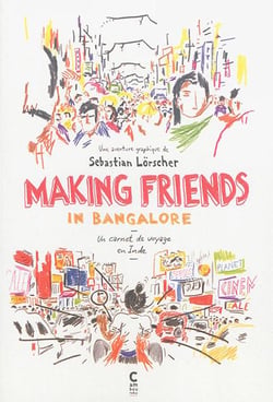 Making friends in Bangalore - un carnet de voyage en Inde