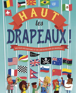 Haut les drapeaux