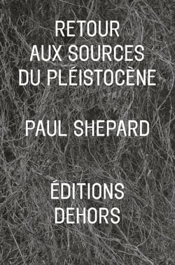 Retour aux sources du Pléistocène