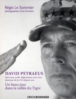 David Petraeus, un beau jour dans la vallée du tigre